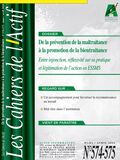 De la prévention de la maltraitance à la promotion de la bientraitance. Entre injonction, réflexivité sur sa pratique et légitimation de l'action en ESSMS